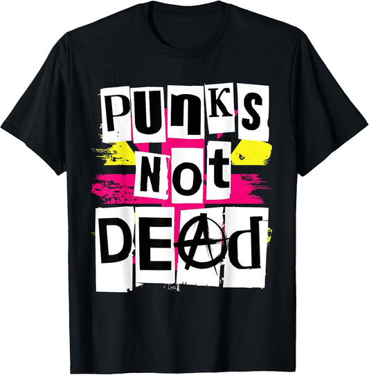 Punks Not Dead T Shirt for Punk Rock Fans T-Shirt