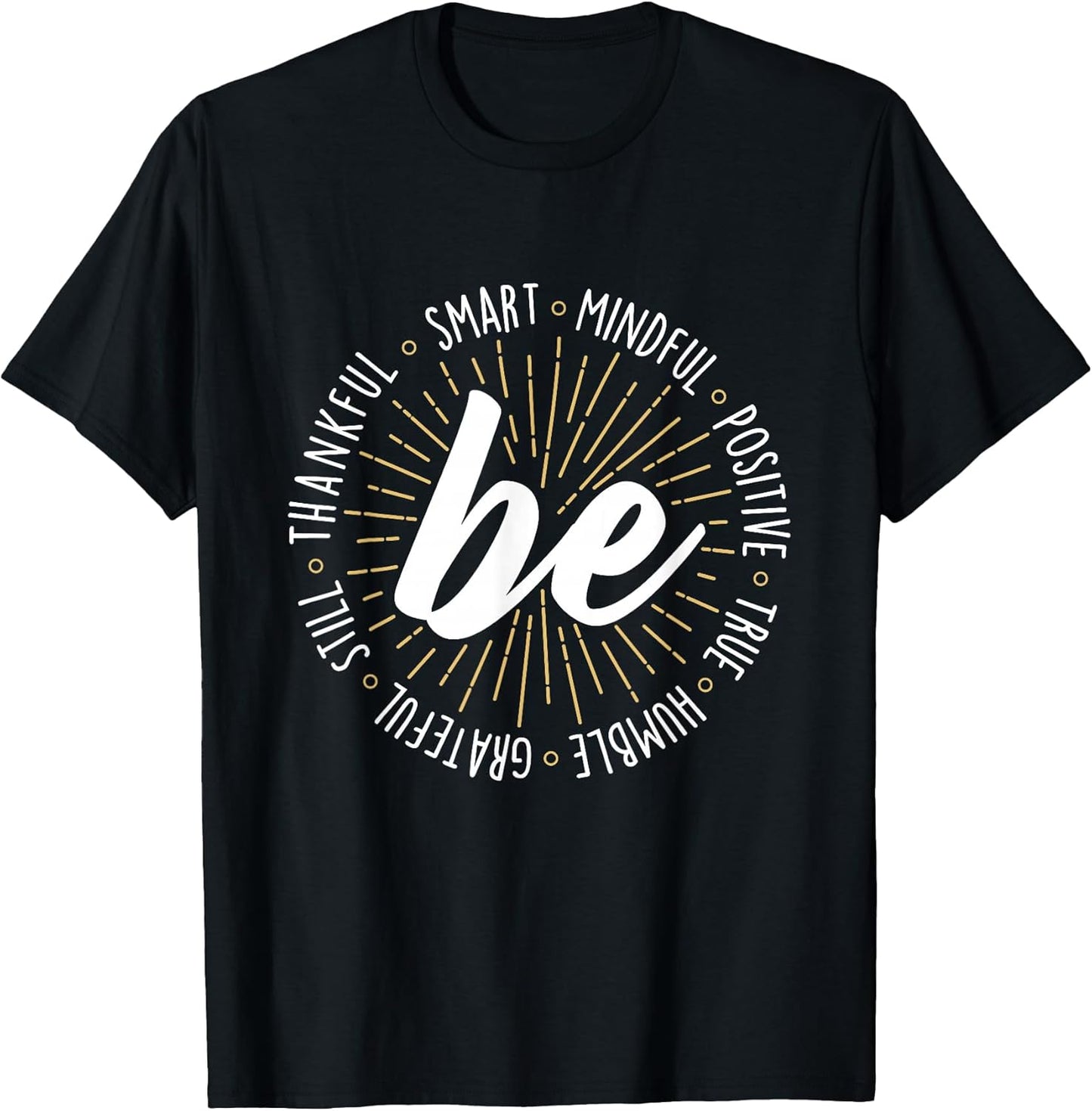 Motivational Quote Inspiration Positive Saying Life Slogan Short Sleeve T-Shirt