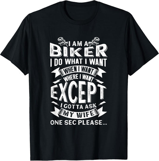Biker Outfit Funny Motorcycle Quotes Accessories for Men T-Shirt