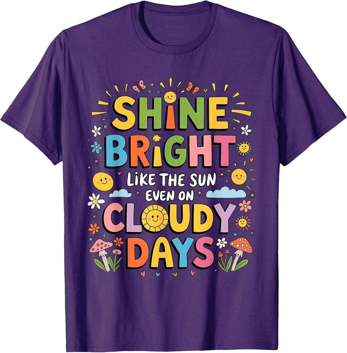 Shine Bright Like The Sun Inspirational Positive Quote Kids T-Shirt