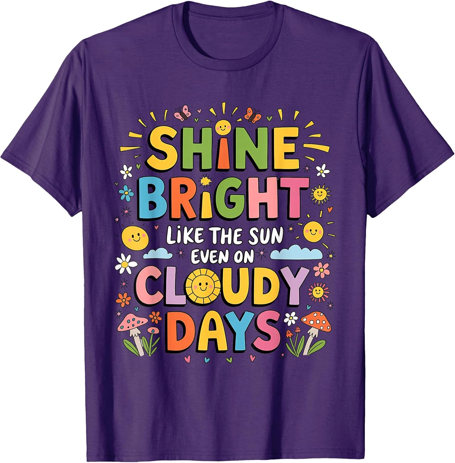 Shine Bright Like The Sun Inspirational Positive Quote Kids T-Shirt