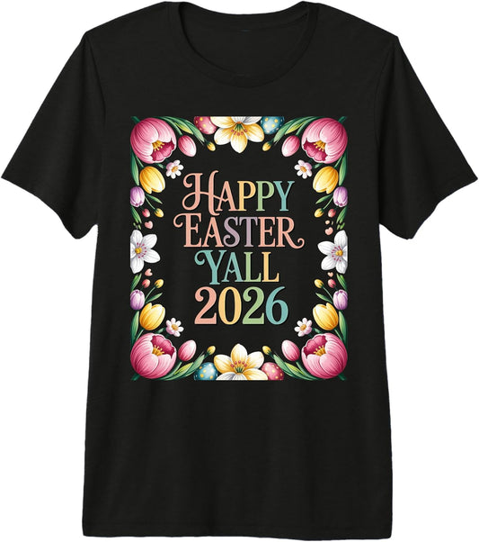 Happy Easter Yall 2026 Funny Easter Premium Tri-Blend T-Shirt