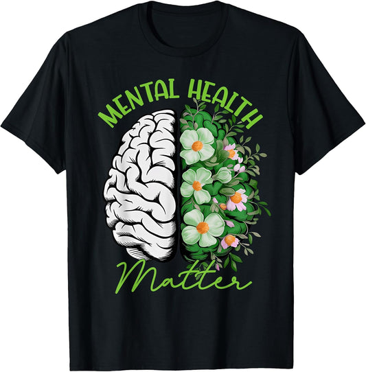 Motivational Support Warrior Mental Health Matter Gifts T-Shirt
