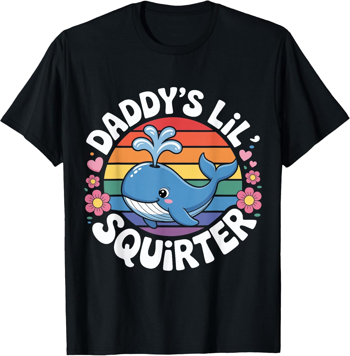 Daddy's Lil' Squirter Whale Vintage Sarcastic Funny Saying T-Shirt