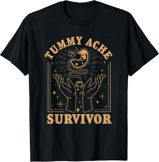 Tummy Ache Survivor Design Store