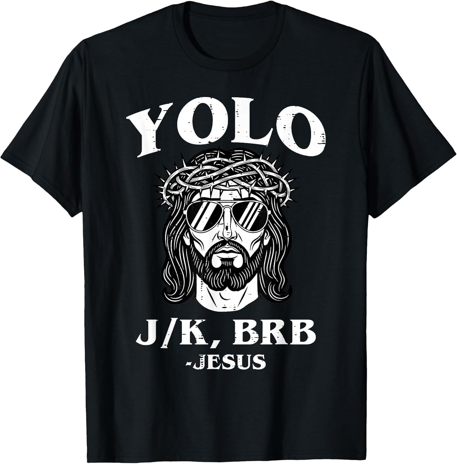 Easter Yolo Jk BRB Jesus Funny Religious Men Women Kids T-Shirt