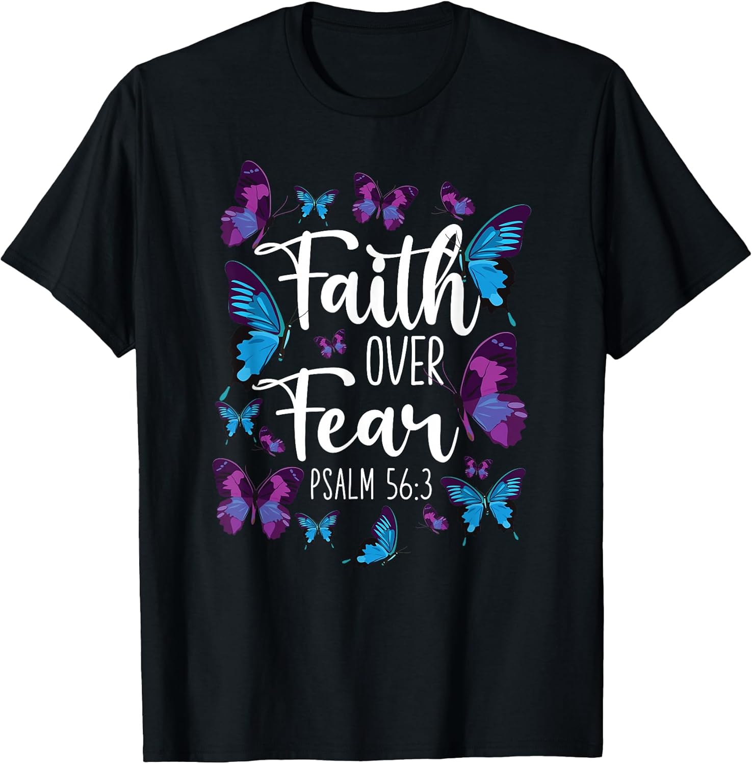 Christian Bible Verse Quote Butterfly Psalm 56:3 T-Shirt