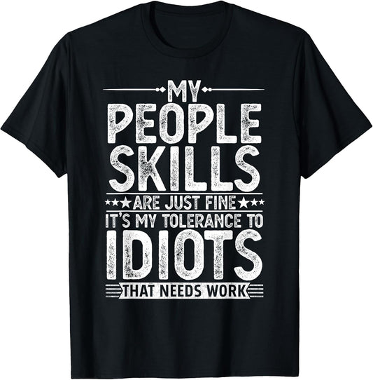 Funny Graphic for Men Women Adult Humour Sarcastic T-Shirt