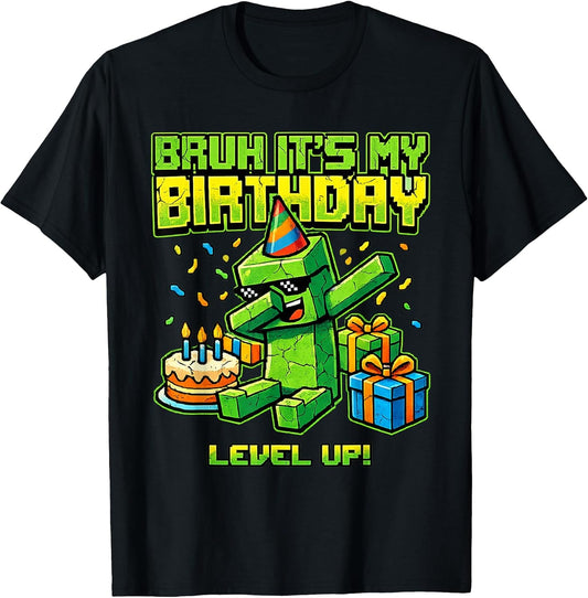 Bruh Its My Birthday Level Up Pixel Gamer Birthday Boys Kids T-Shirt