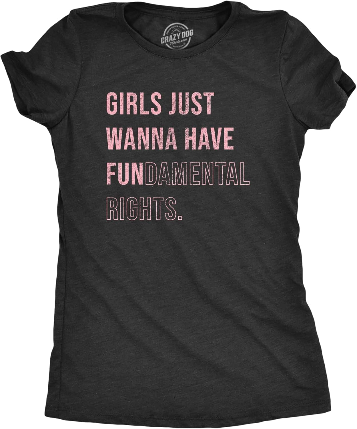 Womens Girls Just Wanna Have Fundamental Rights T Shirt Pro Choice Support Graphic Tee for Ladies