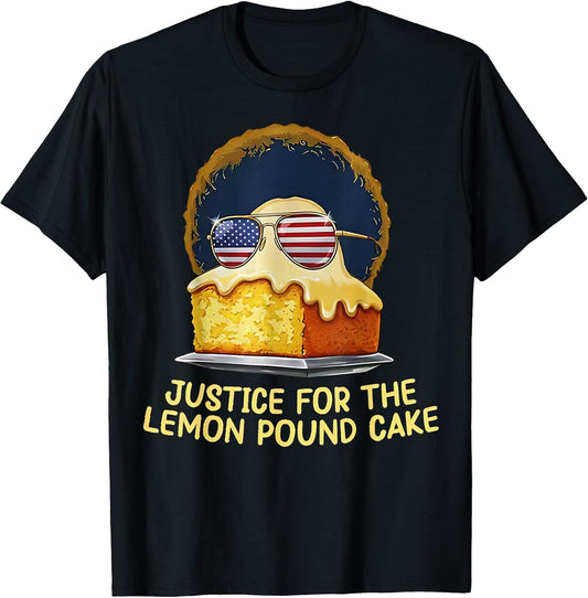 Justice for Lemon Pound Cake Funny Viral Meme T-Shirt