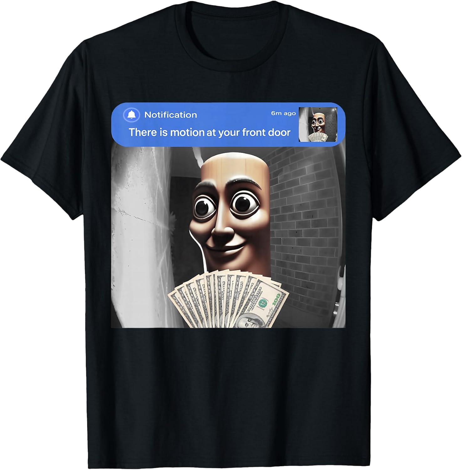 There is Motion at Your Front Door Tung Tung Tung sahur Meme T-Shirt