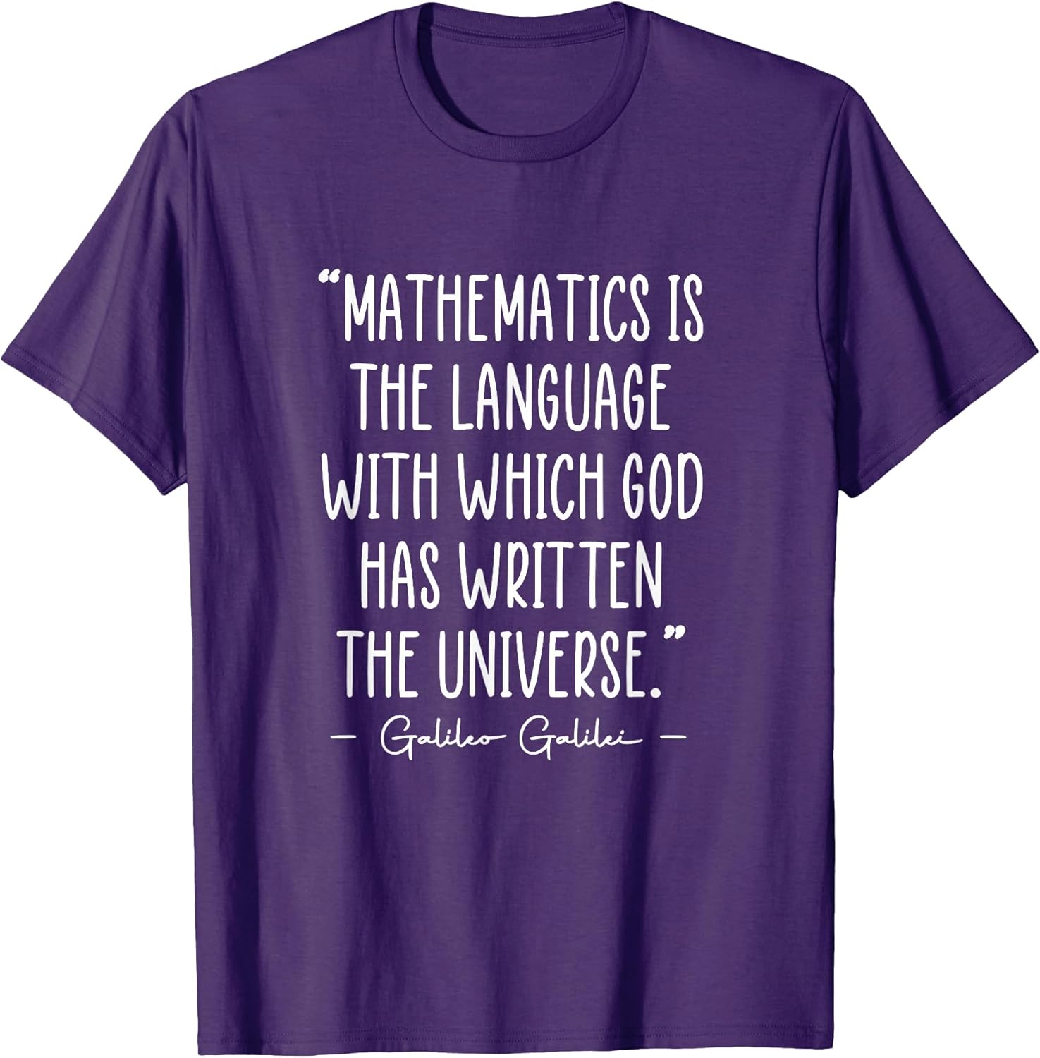 Galileo Inspirational Mathematics Quote Mathematician T-Shirt