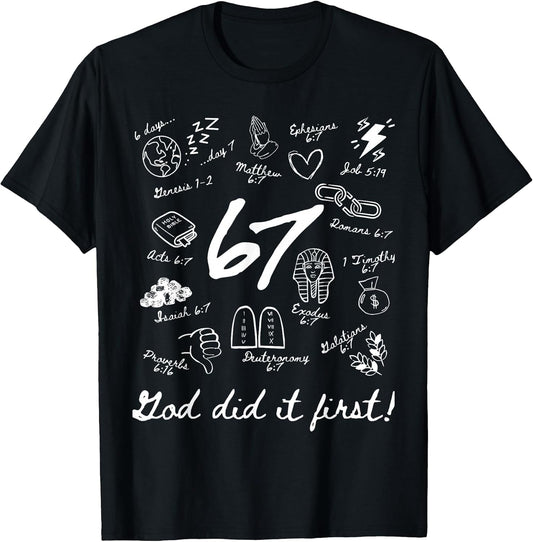 Vintage God Did It First 67 Six Seven Meme Christian Bible T-Shirt