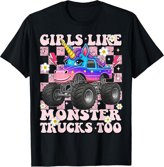 Girls Like Monster Trucks Too Unicorn for Women Mom Adult T-Shirt