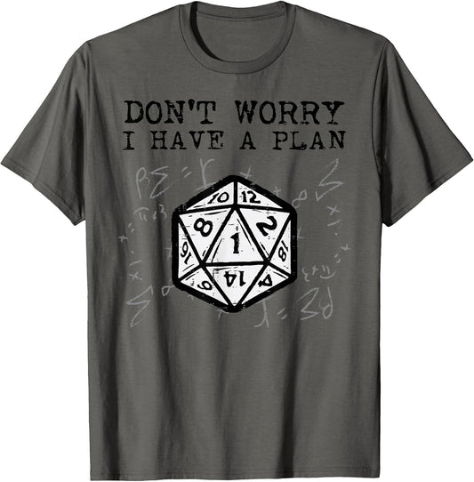 RPG Gamer Dont Worry I Have Plan Funny Men Boys Kids T-Shirt