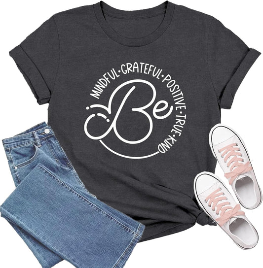 Be Kind Shirt for Women Kindness T-Shirts Inspirational Positive Short Sleeve