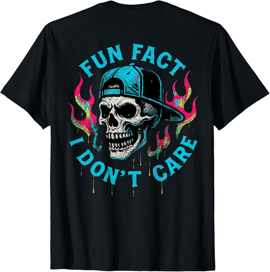 Funny Fun Fact I Don't Care Skeleton Tee Gift