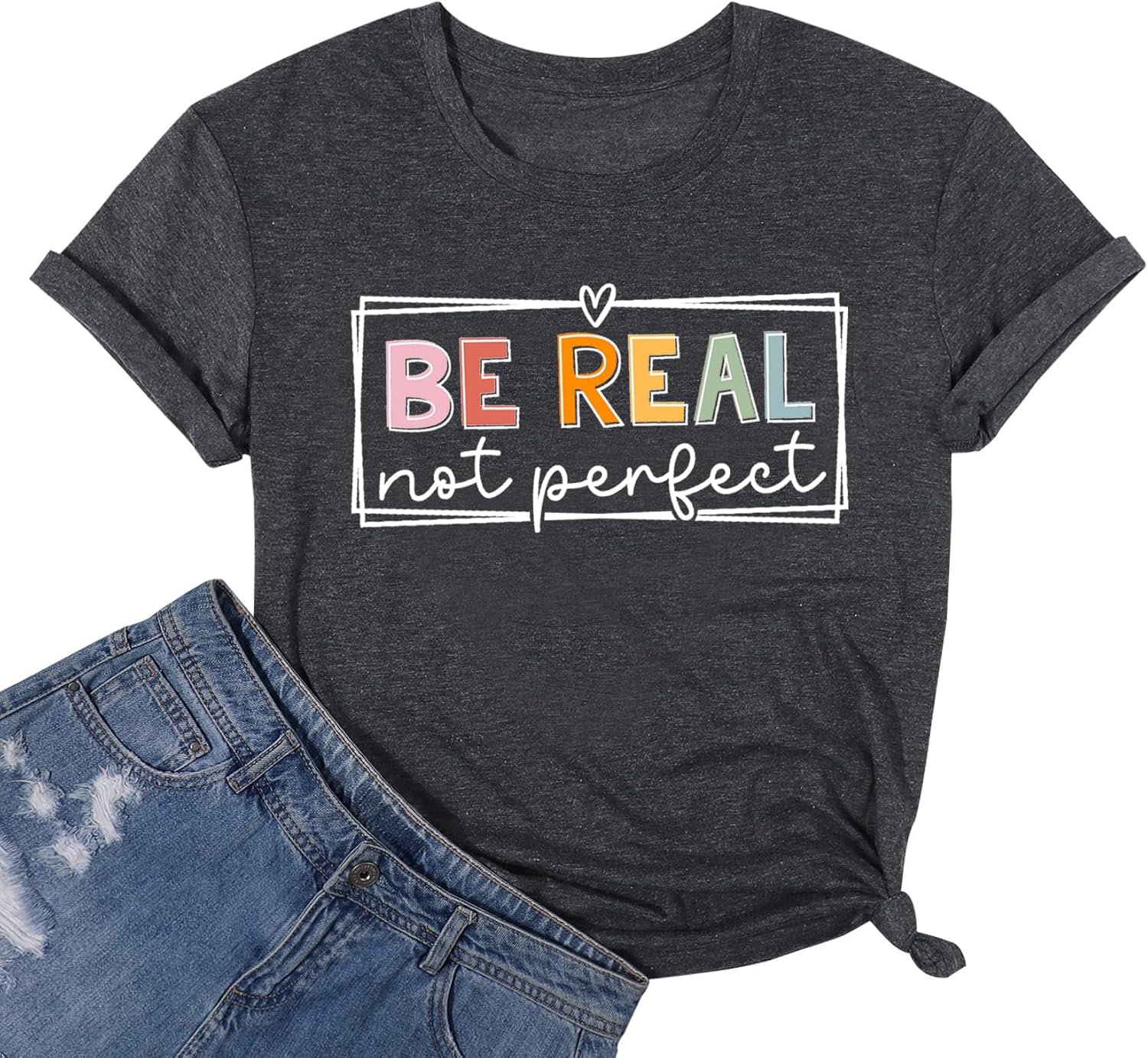 Be Kind Shirt for Women Funny Letter Print Be Real Not Perfect T-Shirt Casual Inspirational Kindness Tee Tops