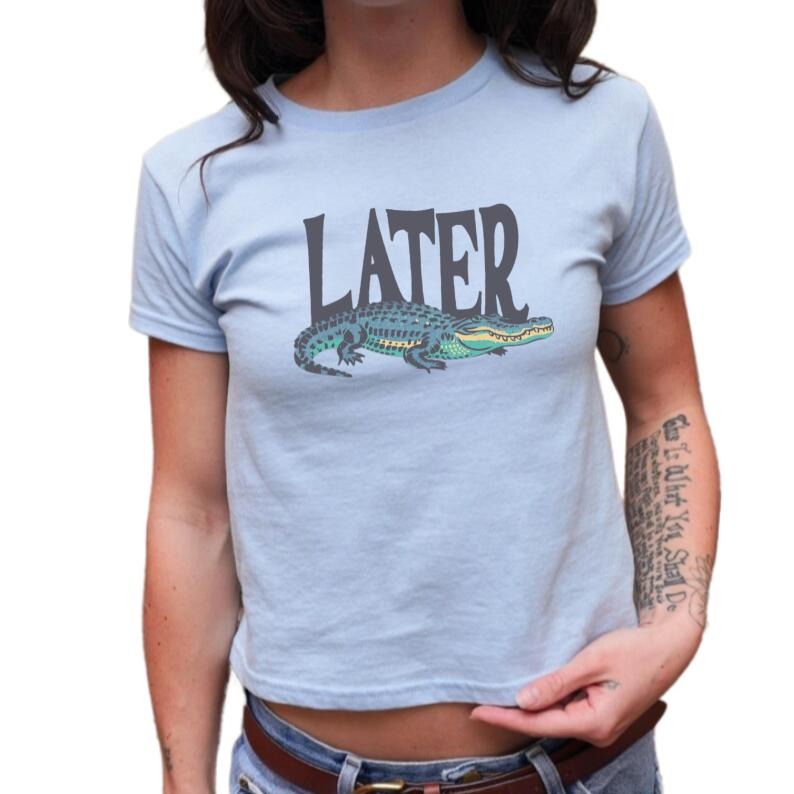 90s Later Gator Baby Tee, Alligator Graphic Tee, Retro Style Y2K Fashion Clothing
