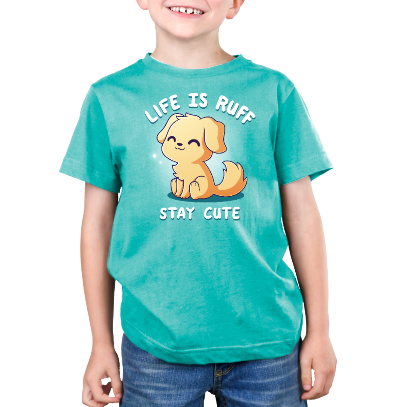 Life Is Ruff, Stay Cute