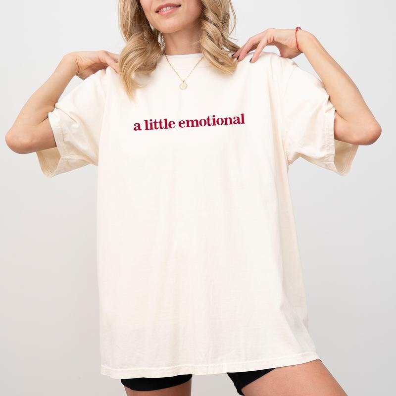 A Little Emotional Shirt Comfort Colors, Positivity T-shirt, Funny Anxiety Gifts, Mental Health Gift, Cotton Fabric...