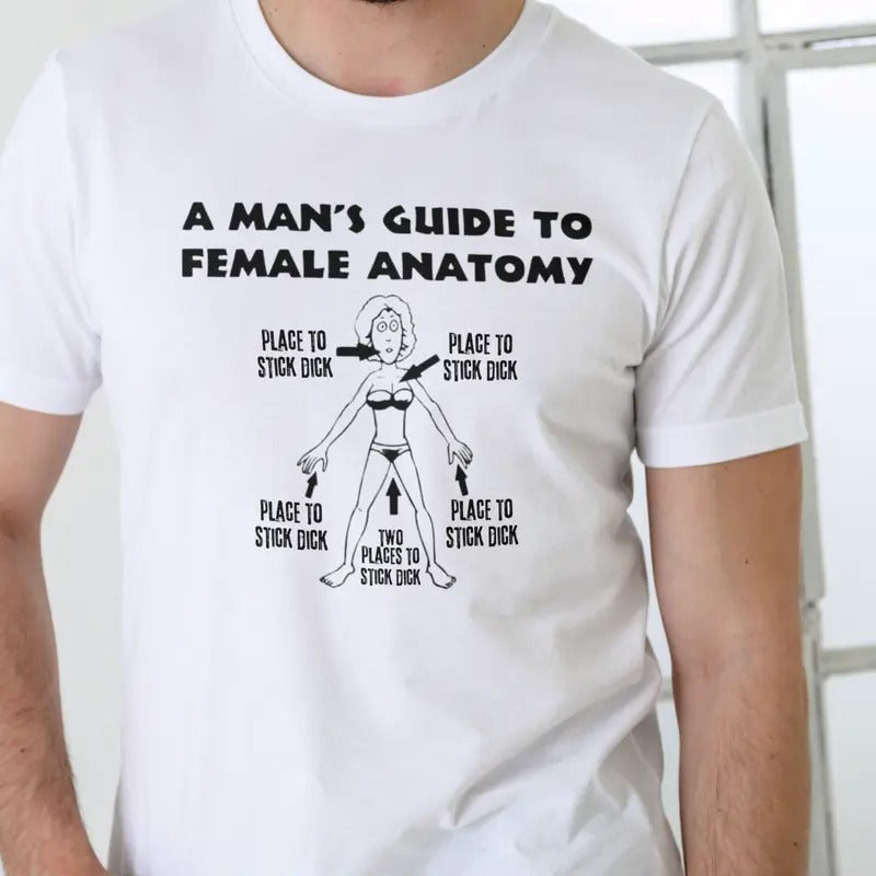 A MANS GUIDE TO FEMALE ANATOMY T Shirt, Unisex Cotton Menswear Stylish Hoodie, Sweatshirt | InkThreadWorks.com