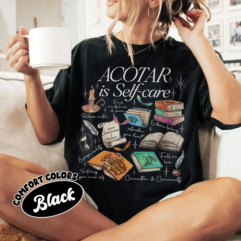ACOTAR Is Self-Caree Shirt, SJM Tshirt For Fan, Bookish Mental Health Tee, Gift For Book Lover Hoodie, Sweatshirt