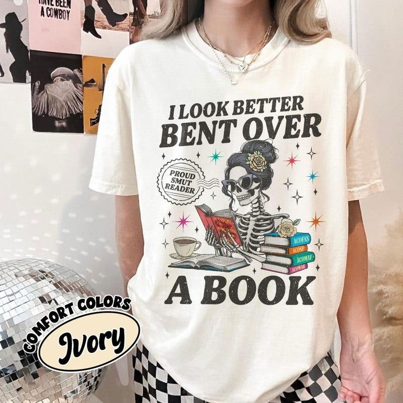 Acotar Reader Comfort Colors Shirt, I Look Better Bent Over A Book Shirt, SJM Inspired Shirt, Romance Reader Tee, Bookish...