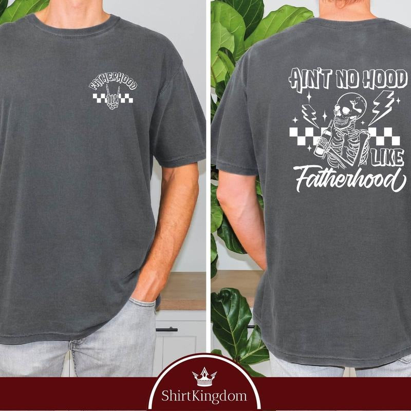 AinT No Hood Like Fatherhood Shirt, Fathers Day Gift, Cool Dad Shirt, Rock And Roll Dad, Fathers Day Shirt, Funny...