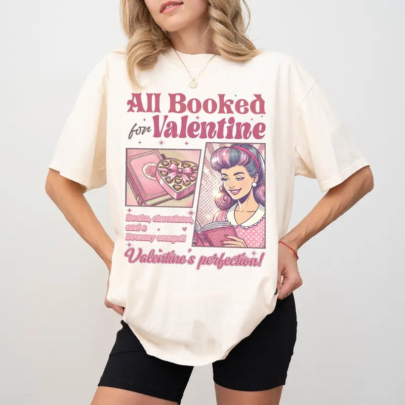 All Booked for Valentines Comfort Colors Shirt, Teacher Valentine Shirt, Valentine's Day Tee, Book Lover T-Shirt, Bookish...