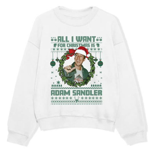All I want for Christmas is Adam Sandler Shirt, Funny Holiday Shirt, Comedian 90s Graphic Tee, Christmas Gift For Fan, Xmas Unisex Heavy Graphic Merch