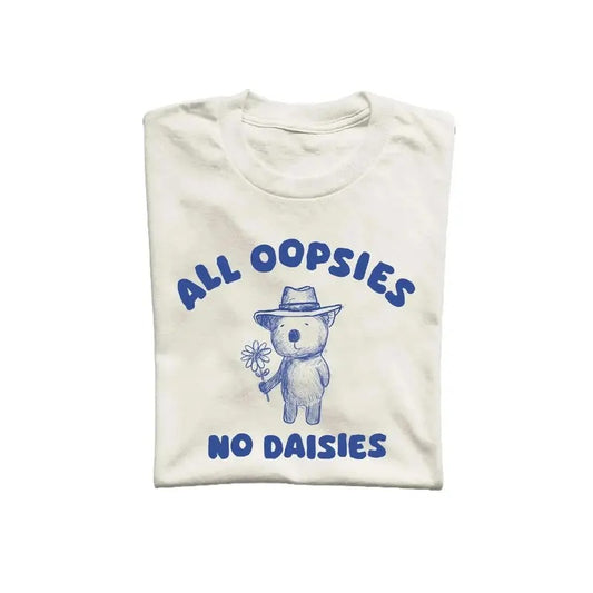All Oopsies No Daisies Unisex T Shirt, Vintage Drawing Tee, Weird T-Shirt, Graphic Tee
