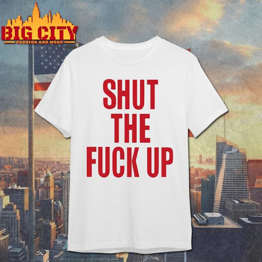 Arika shut the fuck up shirt