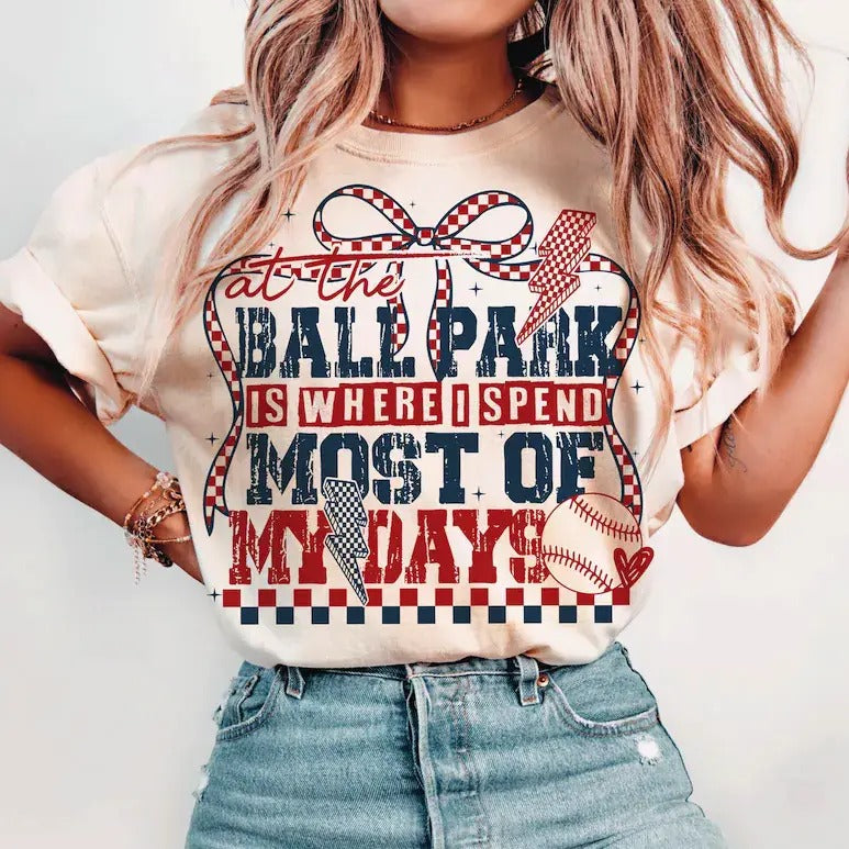 At The Ballpark Is Where I Spend Most of My Days T-shirt, Trendy Baseball Sweatshirt,  Funny Baseball T-Shirt, Baseball...