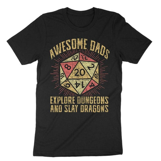 Awesome Dads Explore Dungeons And Slay Dragons Shirt, FatherS Day Shirt, Gamer Dad Shirt, Dungeons Shirt, Dungeon Master,...