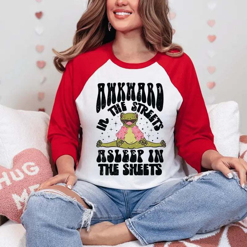 Awkward in the Streets Asleep in the Sheets Unisex Shirt - Funny Graphic Tee, Unisex Short sleeve or Long sleeve Shirt