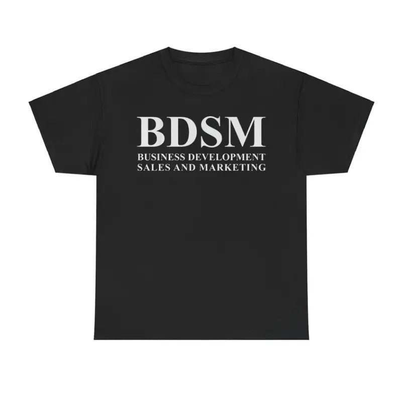 BDSM Business Development Sales and Marketing Funny Shirt Hoodie, Sweatshirt | InkThreadWorks.com