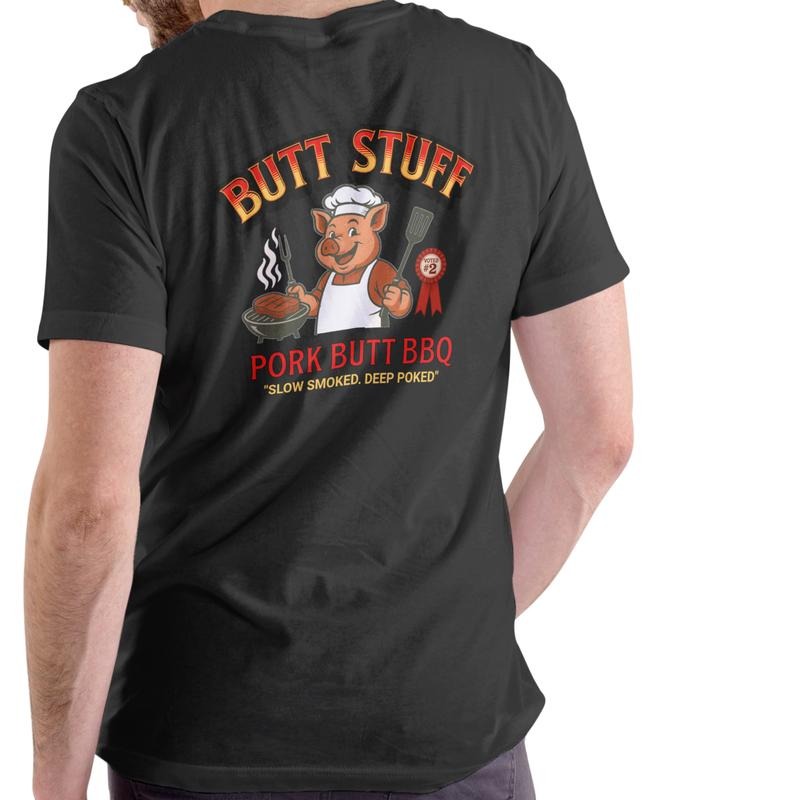 BUTT STUFF PORK BUTT BBQ T Shirt, Unisex Cotton Hoodie, Sweatshirt | InkThreadWorks.com