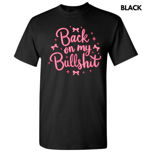 Back On My BS Coquette Gildan Short Sleeve T-Shirt 'NLB' Hoodie, Sweatshirt | InkThreadWorks.com