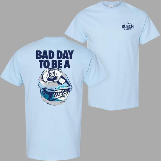 Bad Day to Be a Buschh Light T-Shirt Vintage Graphic Tees Cotton Top Streetwear For Men