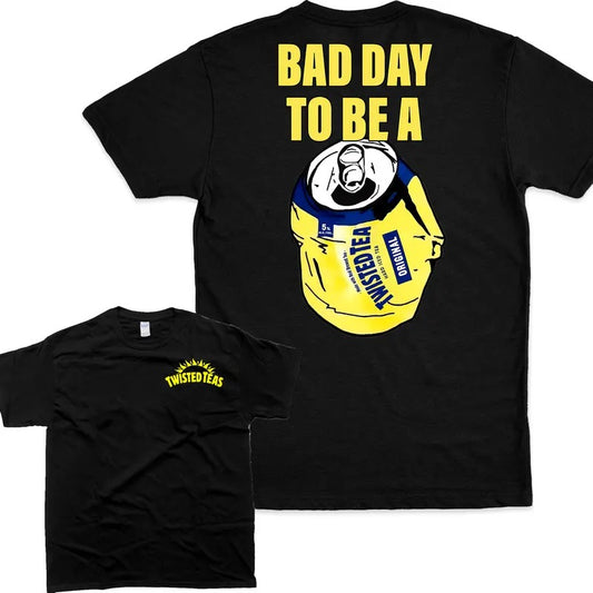 Bad Day to Be a Twisted Tea 2 Sides T-Shirt, Unisex T-Shirt, Men's Tshirt, Women's Clothes, Casual Menswear Stylish...