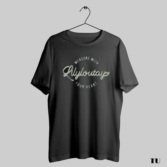 Best Lilyloutay Measure With Your Heart T Shirts