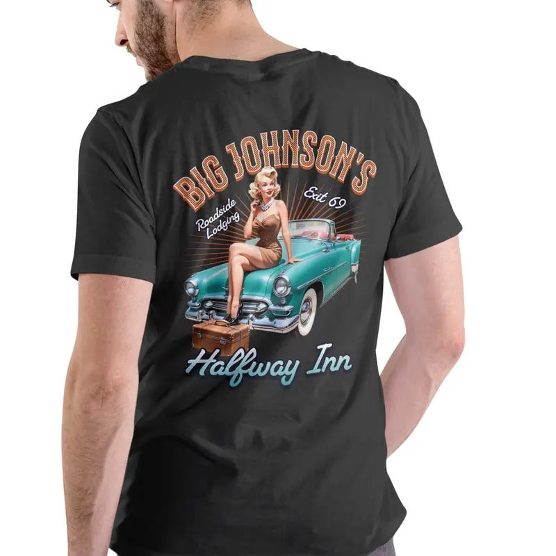Big Johnson's Halfway Inn short sleeve T Shirt Casual Menswear Hoodie, Sweatshirt | InkThreadWorks.com