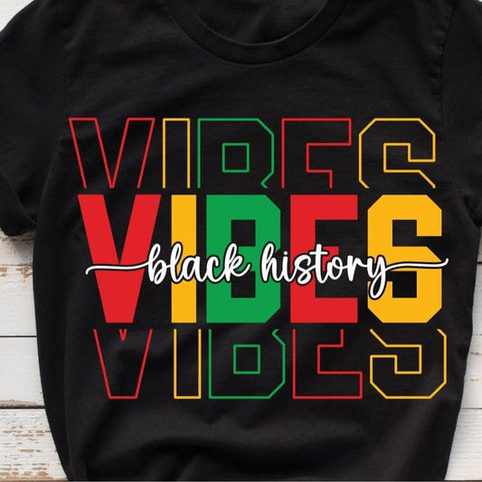 Black History Vibes Unisex Tee, Black History Month, African American, Juneteenth, Black History Month Shirt