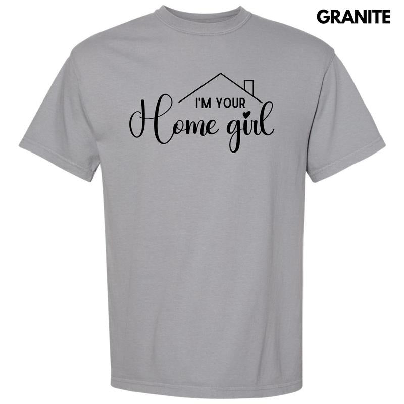 Black I'm Your Home Girl Comfort Colors T-Shirt 'NLB' Hoodie, Sweatshirt | InkThreadWorks.com