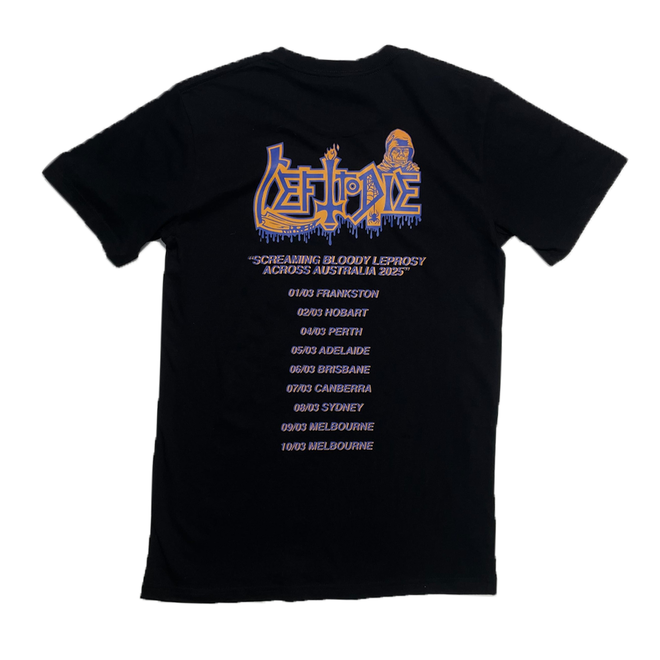 Left To Die "2025 Tour" T-Shirt