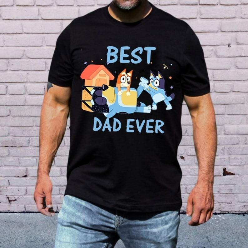 Bluey Bandit Best Dad Ever, Dad Birthday Gift, Bluey Tee, Bluey Bingo Family Shirt, Bluey Family Shirt, Cool Dad Club...
