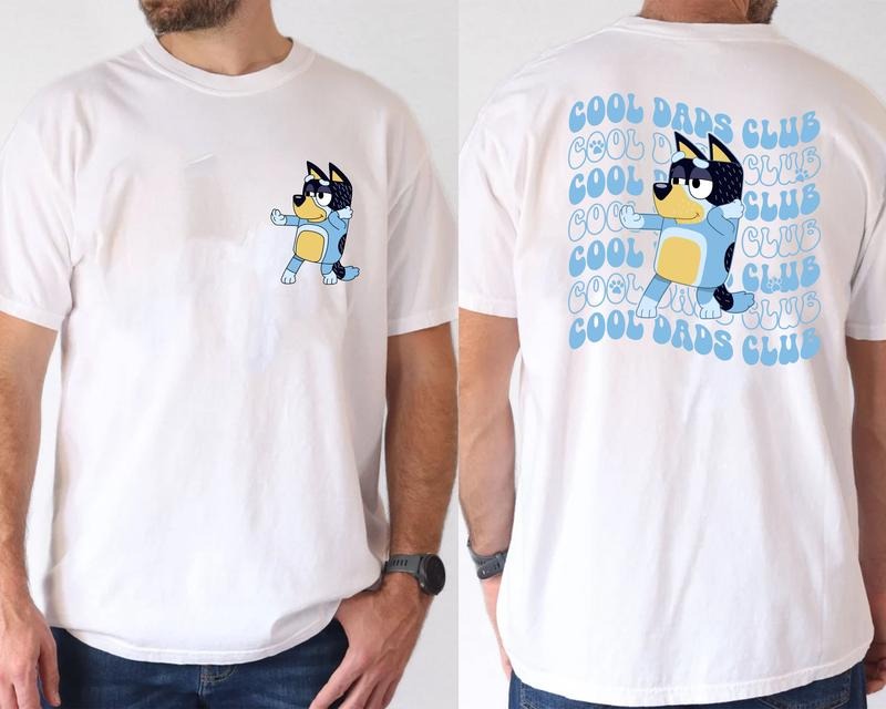 Bluey Cool Dad Shirt, Bluey Father's Day Shirt, Bandit Cool Dad Club T-shirt, Dad Birthday Gift Hoodie, Sweatshirt