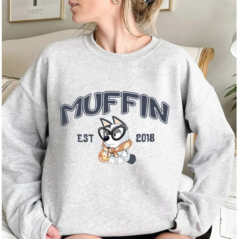 Bluey Muffin Sweatshirt, Muffin Est 2018 Sweatshirt, Bluey Cartoon Sweatshirts, Muffin Cupcake Heeler, Muffin Shirt Hoodie